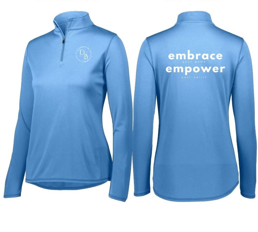 Blue long-sleeve top with empowering back text.