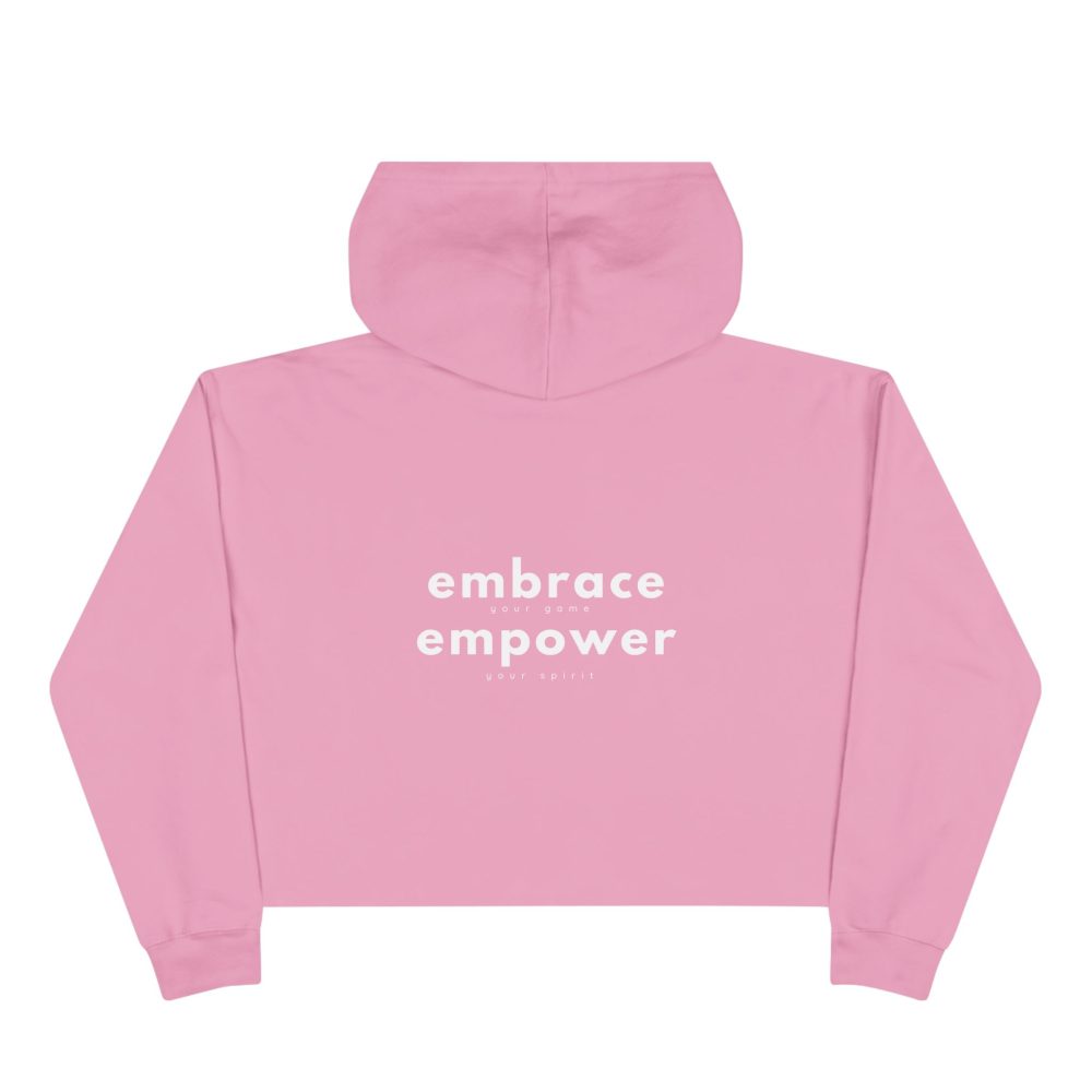 Pink hoodie with 'embrace empower' text on back.