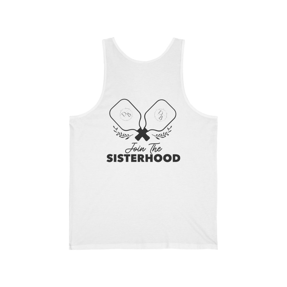 White tank top with 'Join the Sisterhood' design.