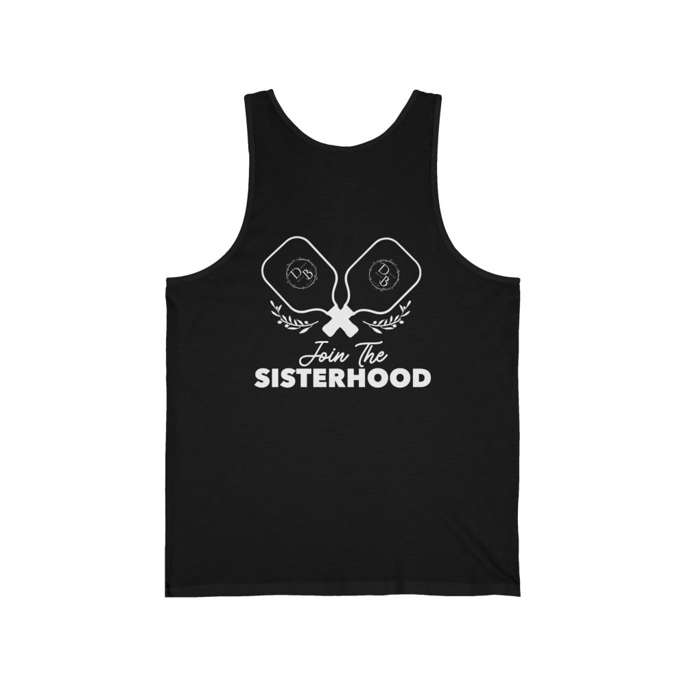 Black tank top with 'Join The Sisterhood' design.