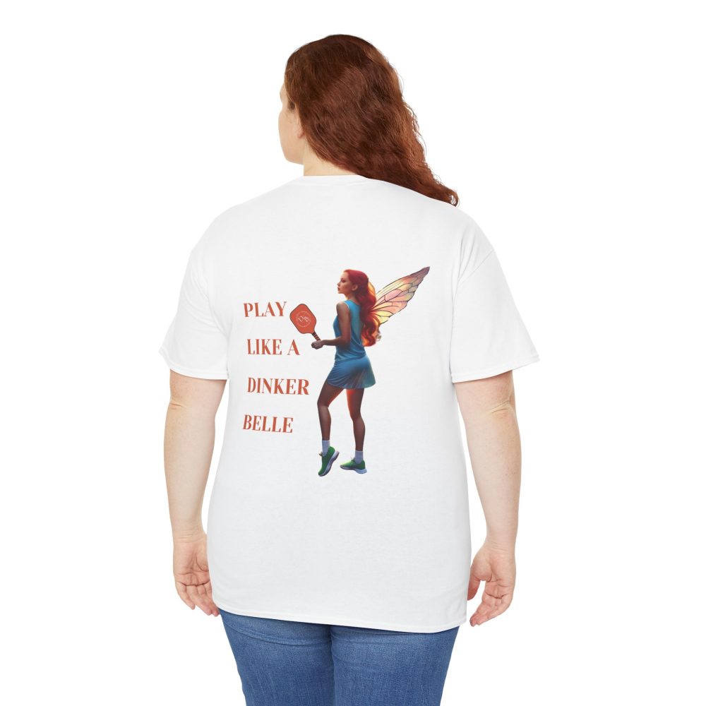 Woman wearing T-shirt with 'Play like a Dinker Belle'