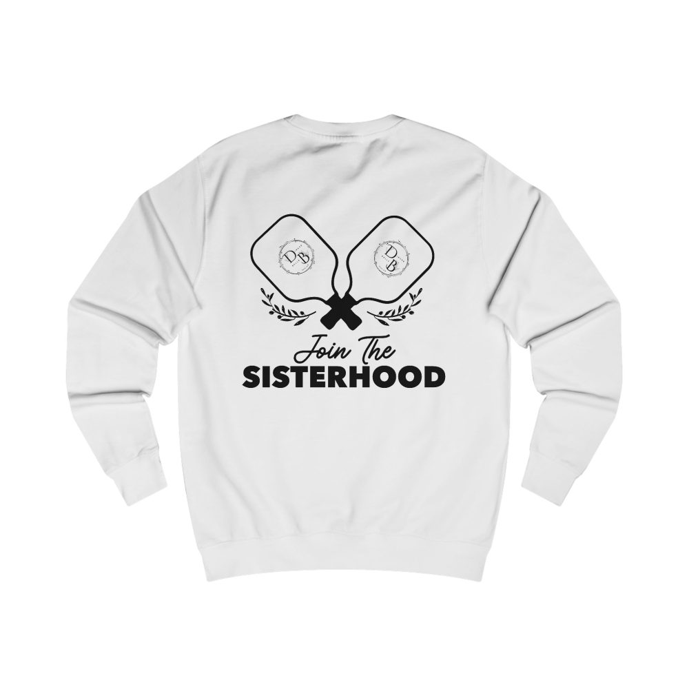 White sweatshirt with 'Join the Sisterhood' design.