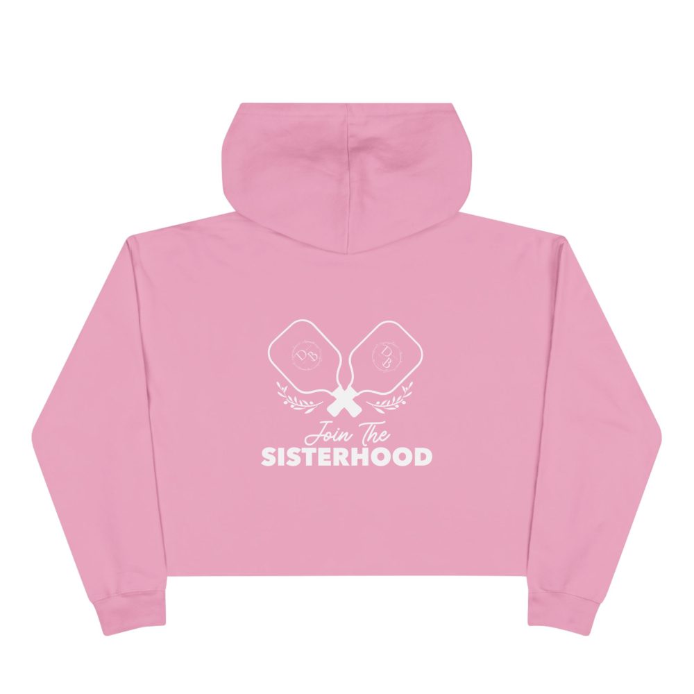 Pink hoodie with 'Join the Sisterhood' design
