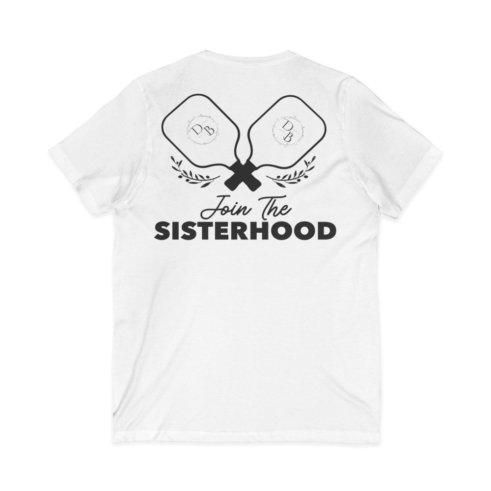 White shirt with 'Join The Sisterhood' graphic