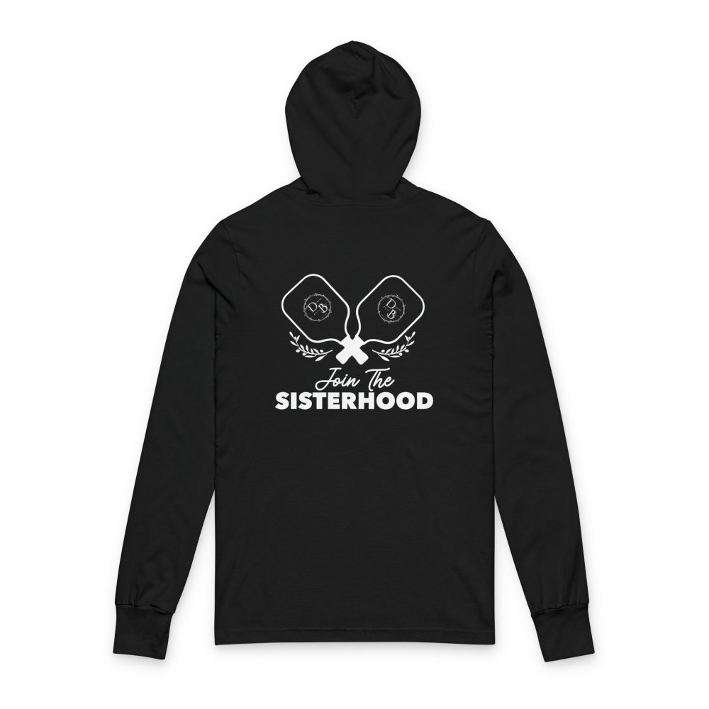 Black hoodie with 'Join The Sisterhood' design.